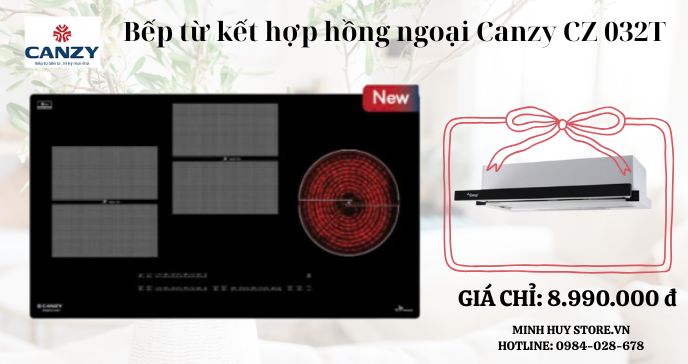 Bếp từ kết hợp hồng ngoại Canzy CZ 032T